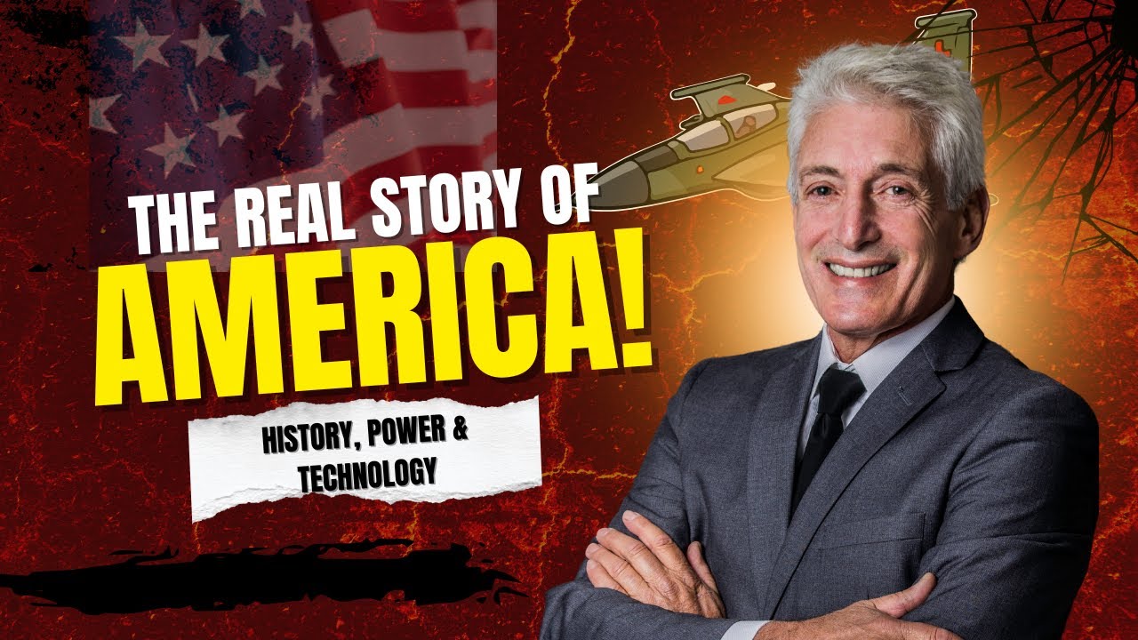 America Explained: The Untold Story of Power, History, Technology & Global Influence