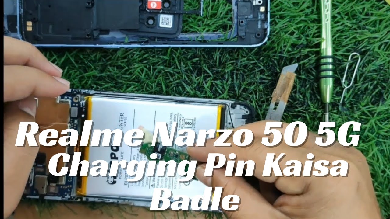 Realme Narzo 50 5G Charging Pin Kaisa Badle RealmeNarzo50 
