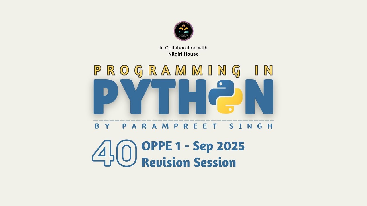 Python OPPE 1 Revision Session Sep 2025 | Programming in Python I Session - 40