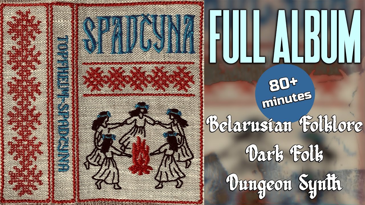 Spadčyna &mdash; Belarusian Dark Folk Ritual Album | Ancient Fire Dance Traditions (80 Minutes)