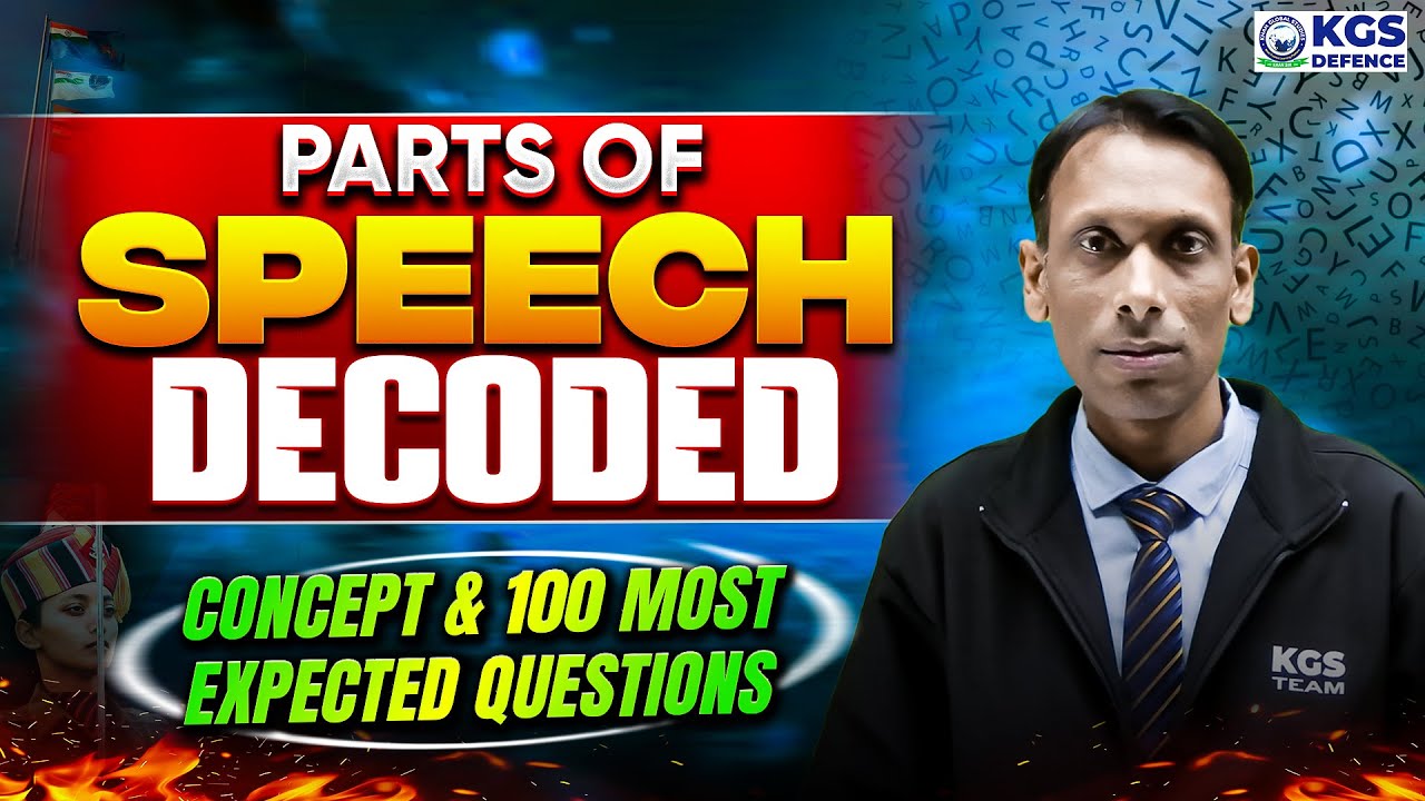PARTS OF SPEECH DECODED CONCEPT & 100 MOST EXPECTED QUESTIONS | by Ruchir Sir