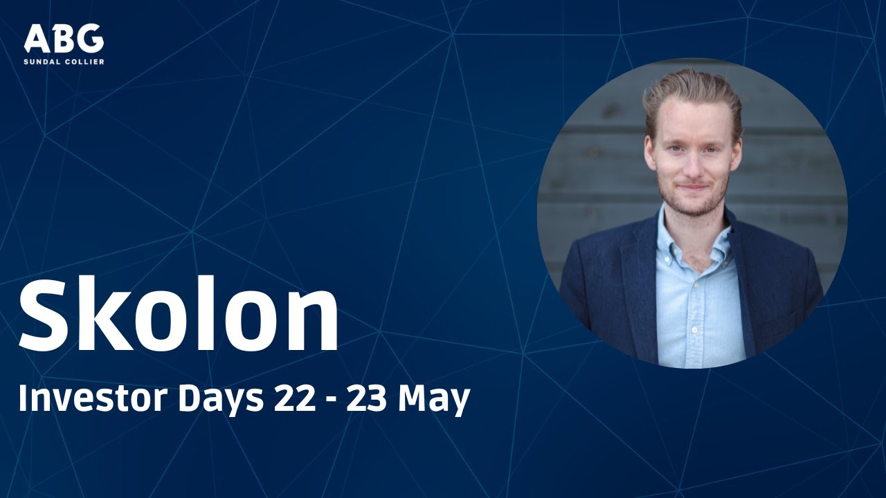 Skolon - Investor Days 22 - 23 May
