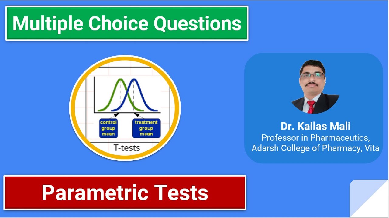 Biostatistics and Research Methodology ll Parametric Tests ll MCQ Part I
