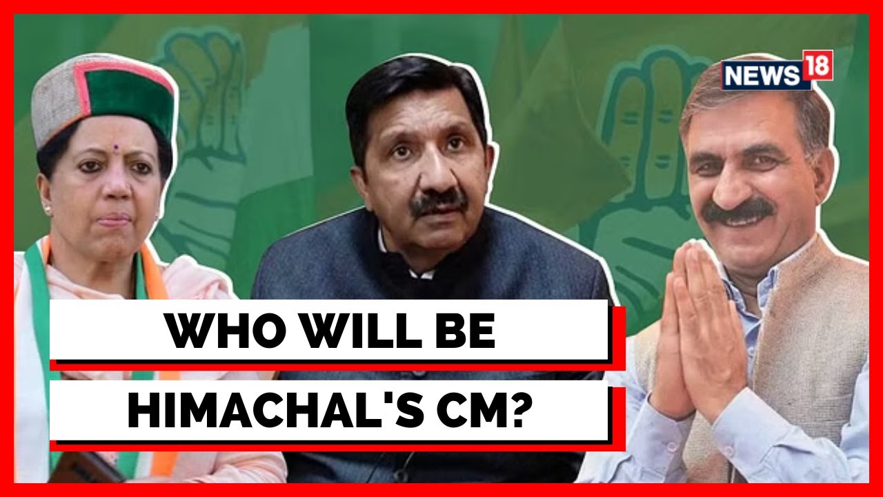 Himachal Pradesh Election | Himachal Election Results | Who Will Be The CM Face In Himachal? |News18