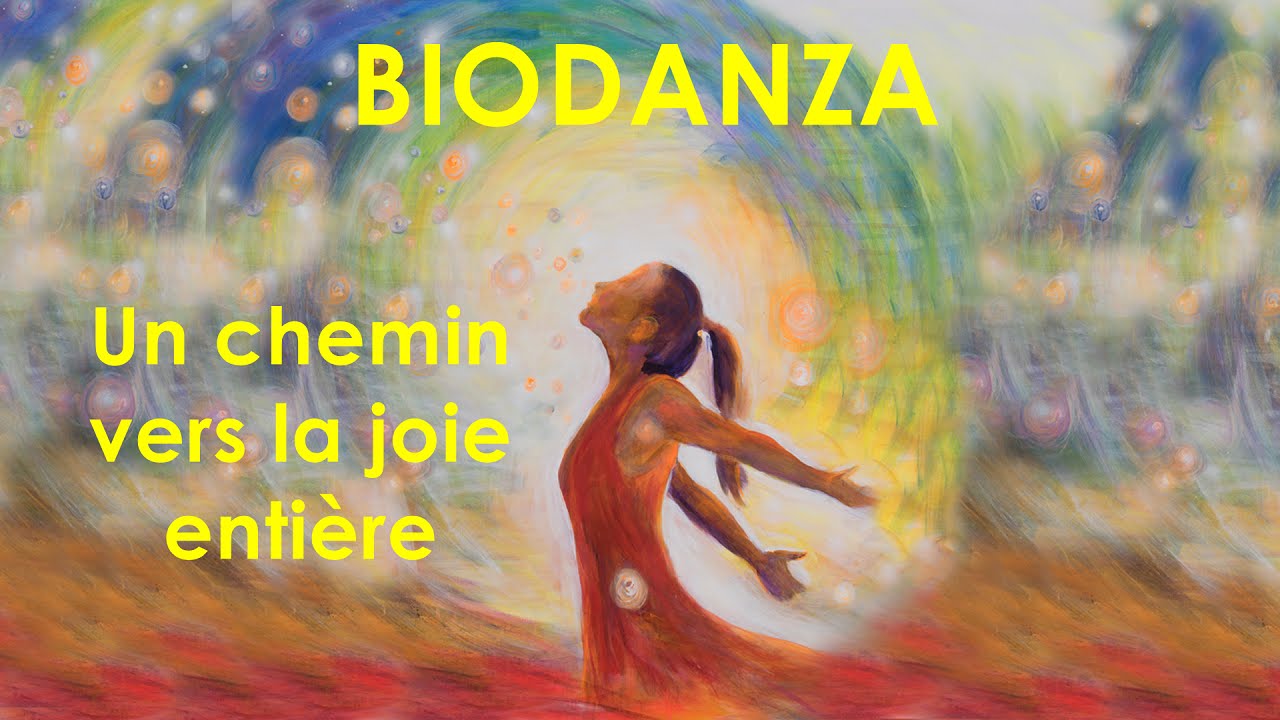 BIODANZA Un chemin vers la joie entiere