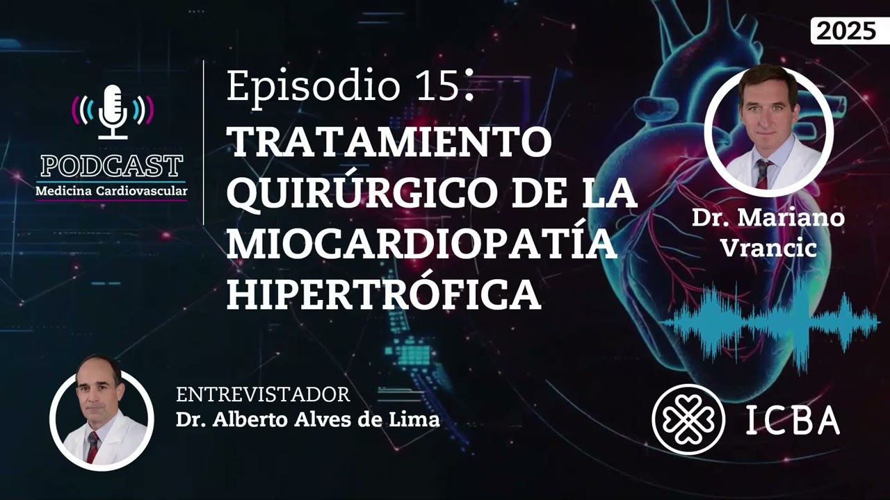 Tratamiento quirúrgico de la miocardiopatía hipertrófica - Dr. Mariano Vrancic