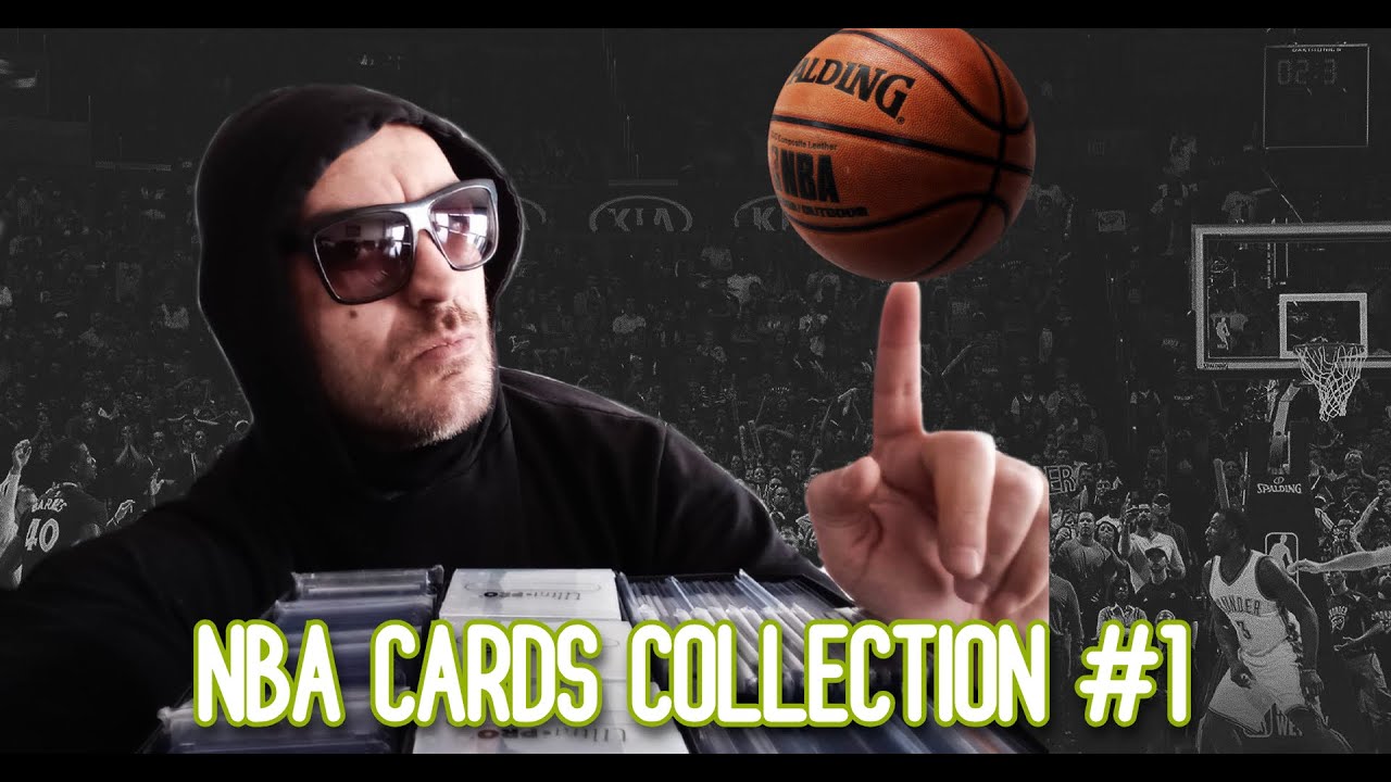 NBA CARDS COLLECTION PART 1
