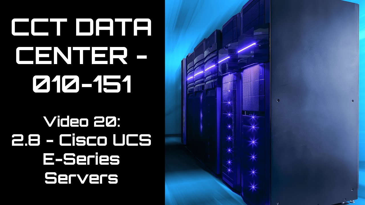 Free DCTECH - 010-151 - Cisco UCS-E Series Servers - Video 20