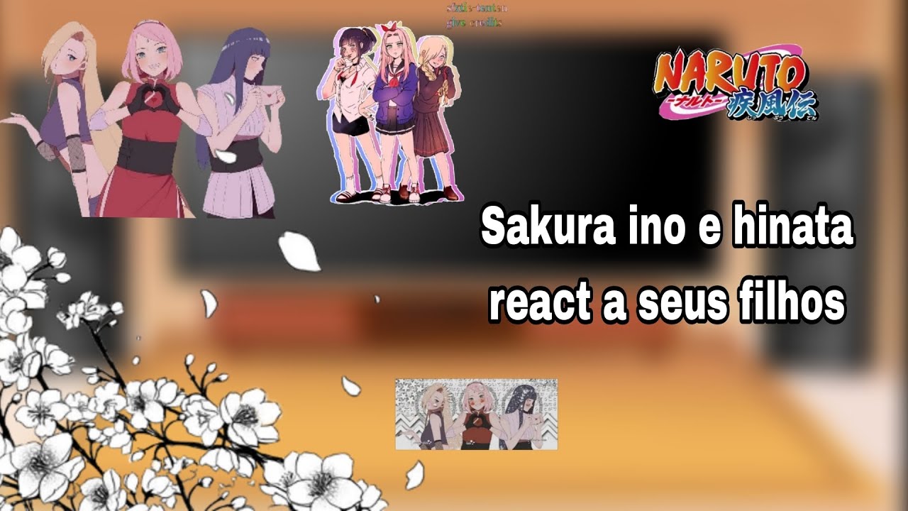 Sakura,Ino e Hinata 𝗿𝗲𝗮𝗰𝘁 a seus filhos  𝗡𝗮𝗿𝘂𝘁𝗼 𝘁𝗵𝗲 𝗹𝗮𝘀𝘁 •🌠•