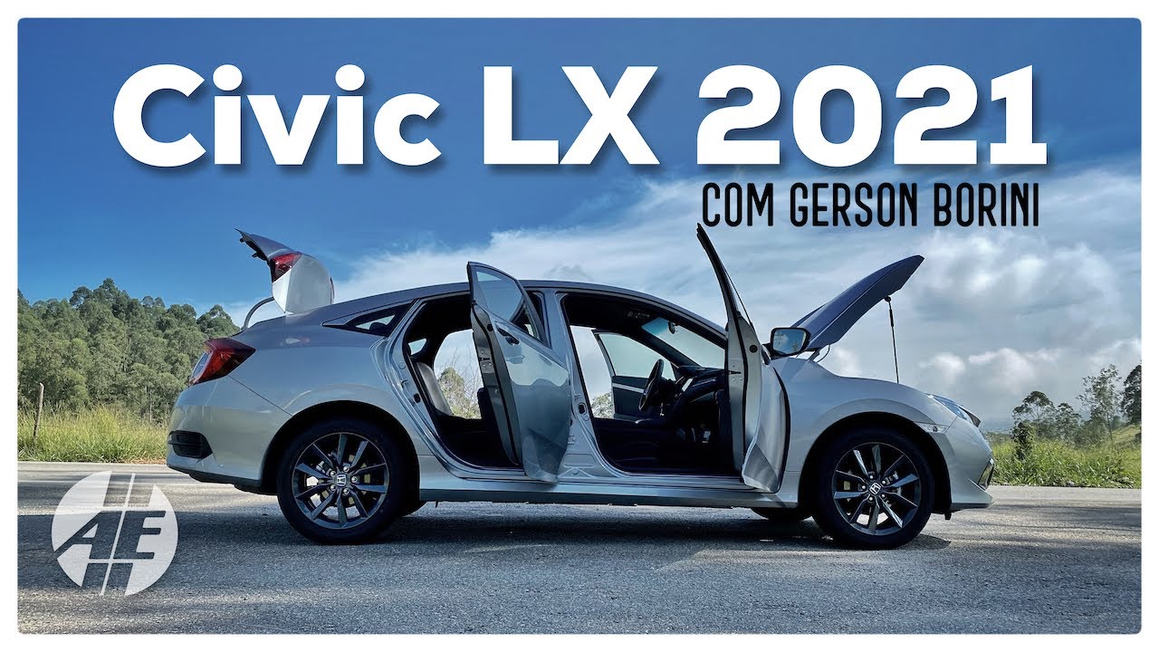 AUTOENTUSIASTAS - Teste Honda Civic LX 2021 com Gerson Borini