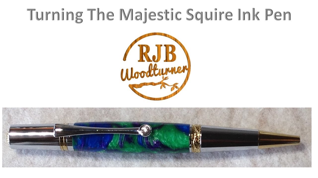 Turning The Majestic Squire Ink Pen