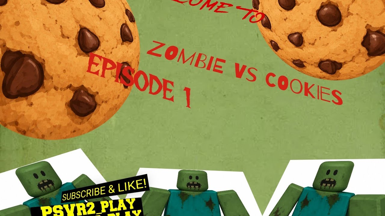 Zombies vs zombie + cookie