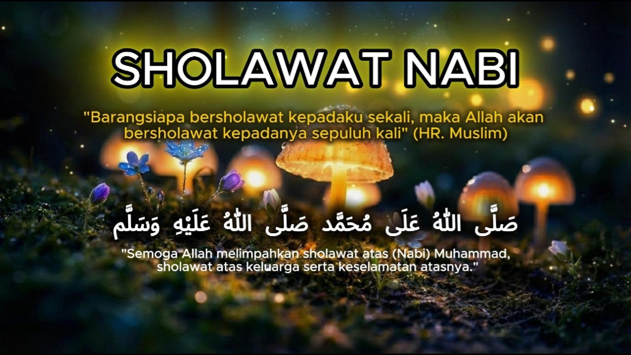 Sholawat Nabi Merdu Pembuka Rezeki | Penyejuk Hati & Pembawa Keberkahan