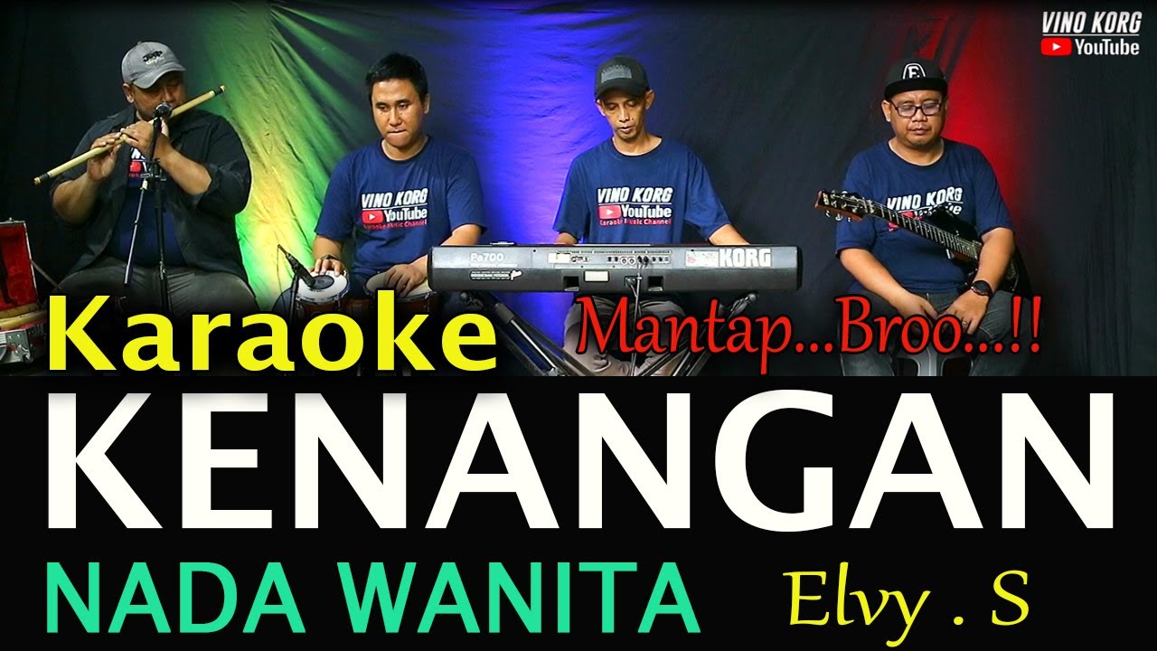 KENANGAN - ELVY SUKAESIH  [ KARAOKE NADA WANITA ]