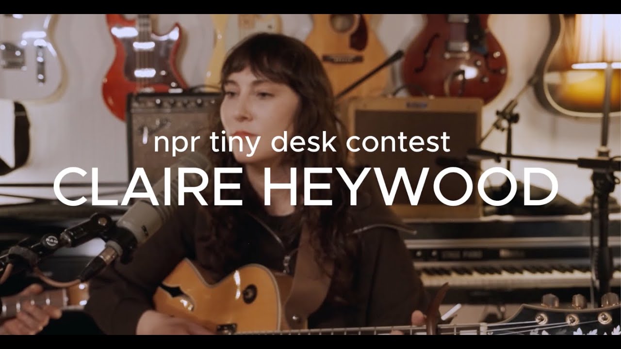 Claire Heywood - South at Home - NPR TINY DESK CONTEST 2026