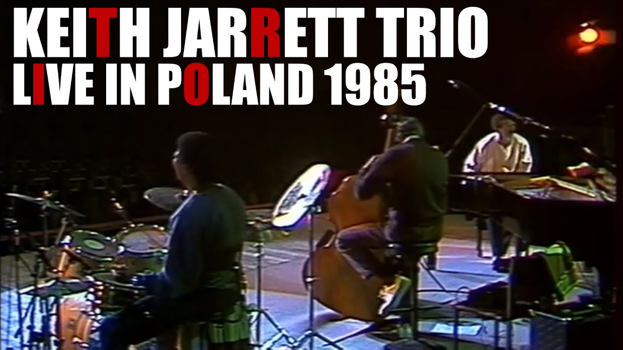 Keith Jarrett Trio  Live in Poland 1985