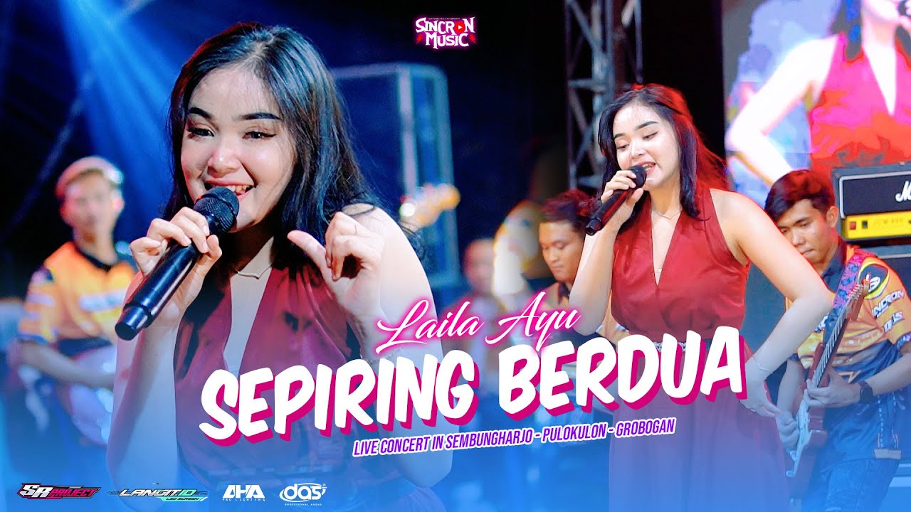 LAILA AYU - SEPIRING BERDUA - SINCRON MUSIC - IRBA COMMUNITY