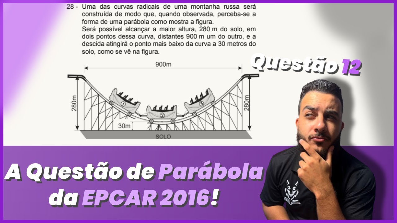 COMO Resolver PAR&Aacute;BOLA com a EPCAR 2016 (Quest&atilde;o 12)