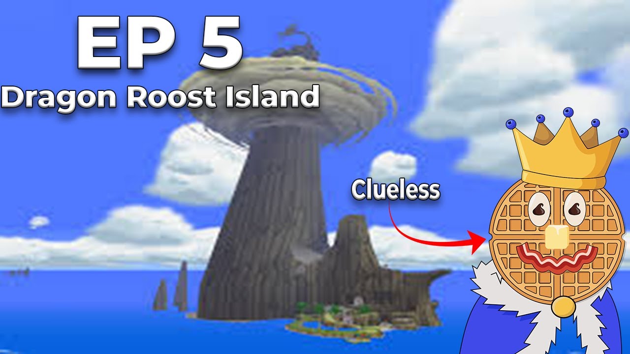 Legend of Zelda: The Wind Waker First Playthrough Episode 5- Dragon Roost Island