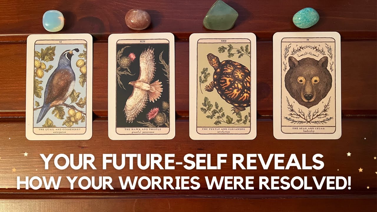 Your Future-Self Reveals How Your Worries Were Resolved! ✨ 👩 👉 😍✨ | Timeless Reading