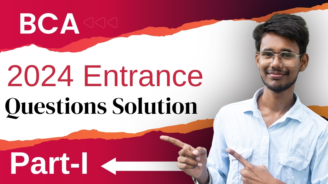 BCA 2025 Entrance Exam Questions with Full Solutions | Part-I | BCA Entrance Preparation Nepal |