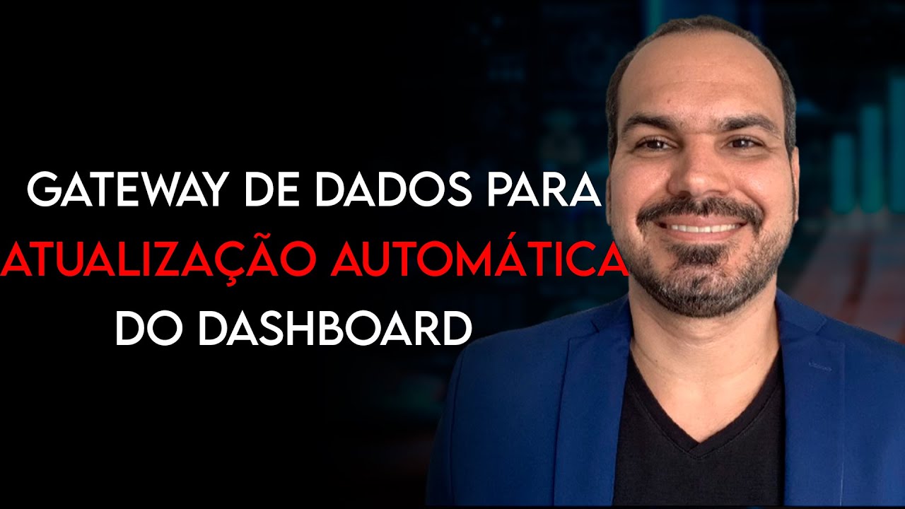 Como usar o Gateway de dados para configurar atualização automática do dashboard no Power BI