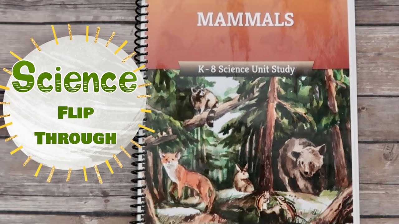The Good and the Beautiful Mammal Flip Through | Homeschool | Science