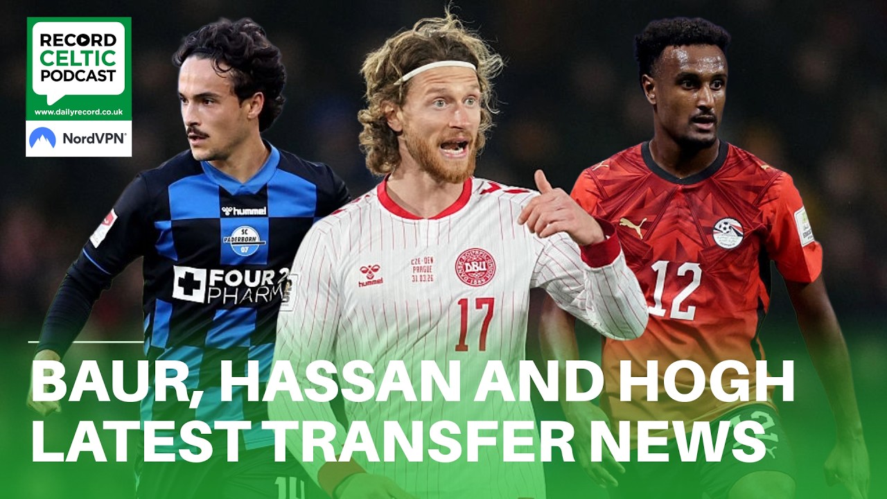 Latest transfer news on Baur, Hassan & Hogh | Record Celtic