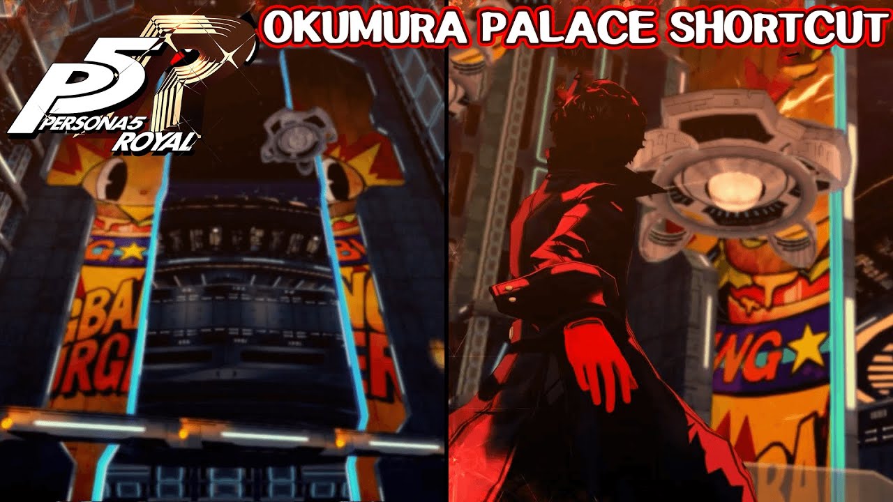 Ultimate Okumura Palace shortcut - Persona 5 Royal
