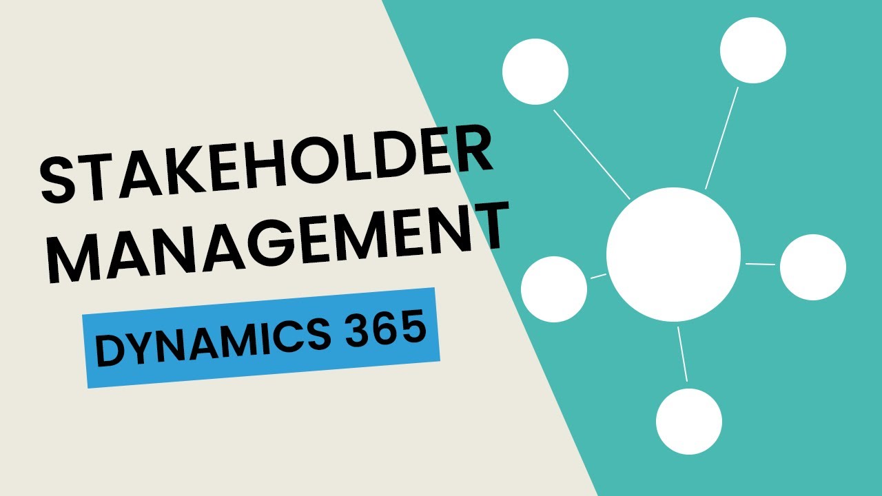 Microsoft Dynamics 365 - Stakeholder Management - Cloud9 Insight