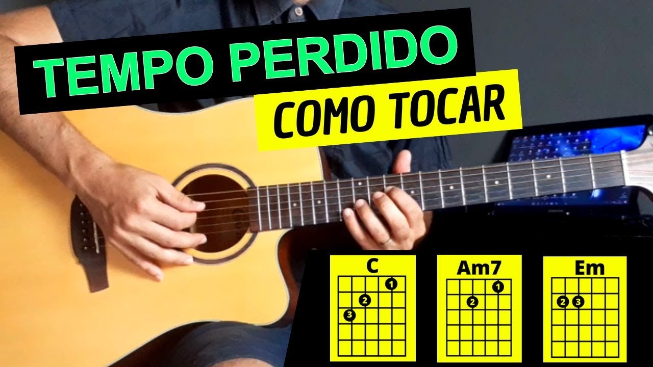 COMO TOCAR TEMPO PERDIDO - LEGIÃO URBANA