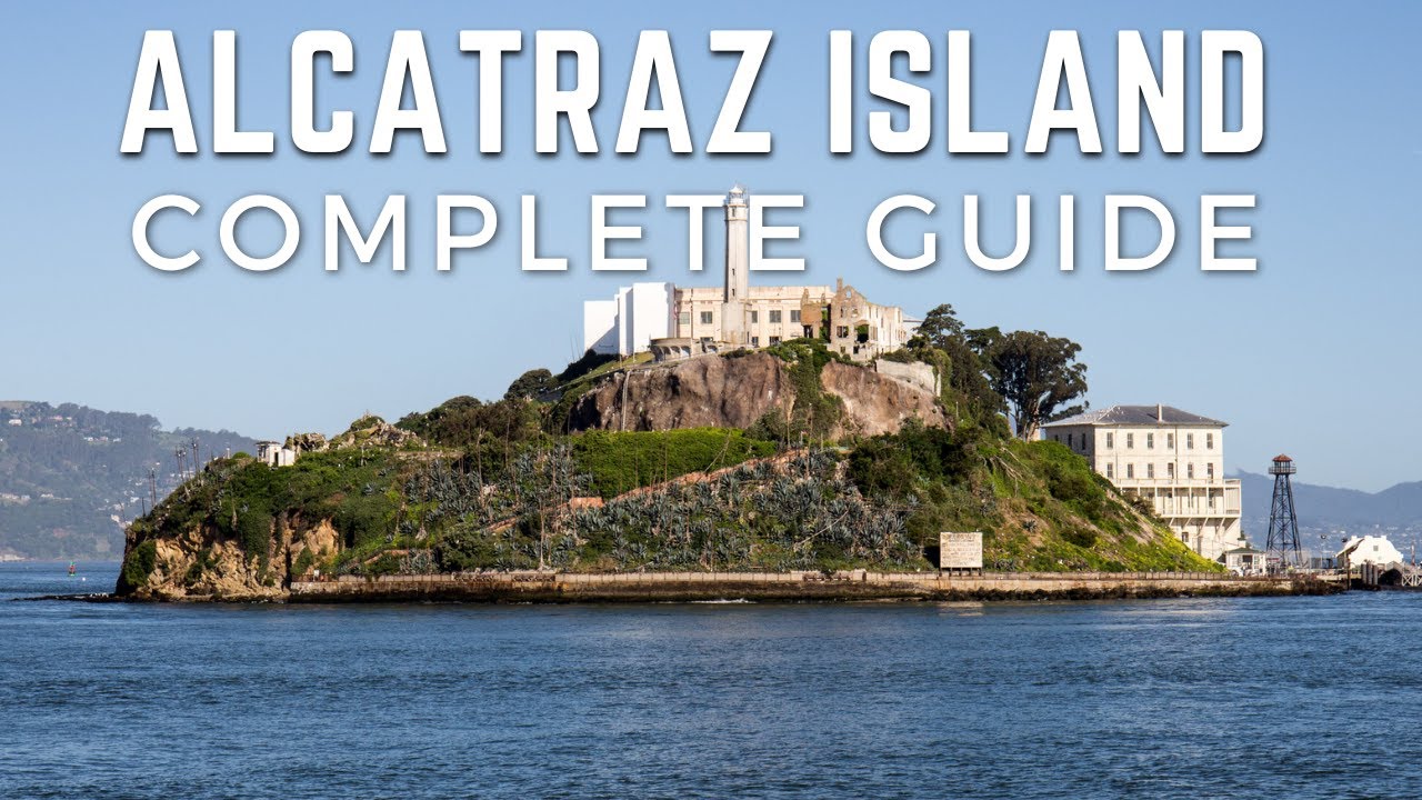 Alcatraz Island Complete Guide - Taking the Boat & Touring the Infamous Jail