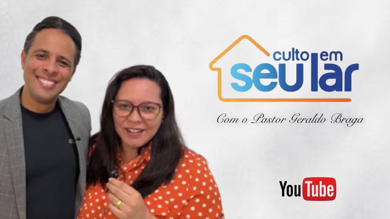 CULTO EM SEU LAR - 08/03/2026