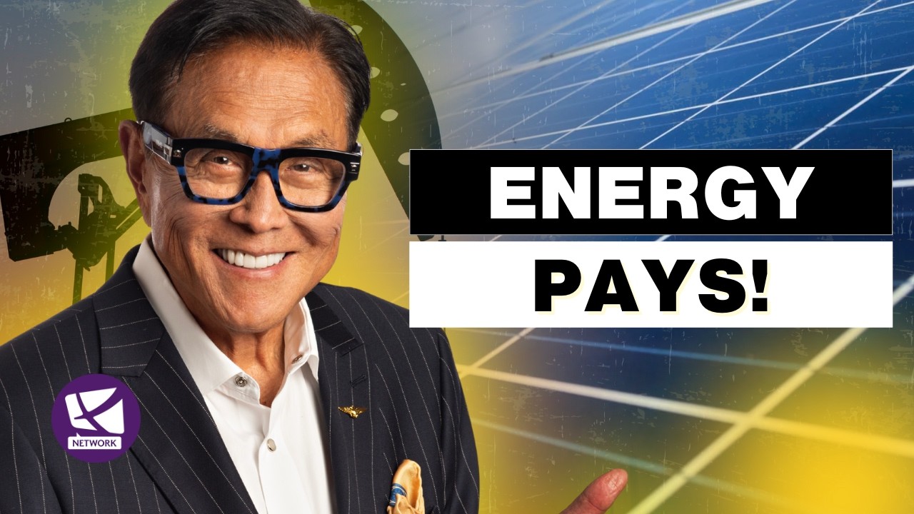Why Energy Investments Are Powering the Next Wave of Wealth - Robert Kiyosaki