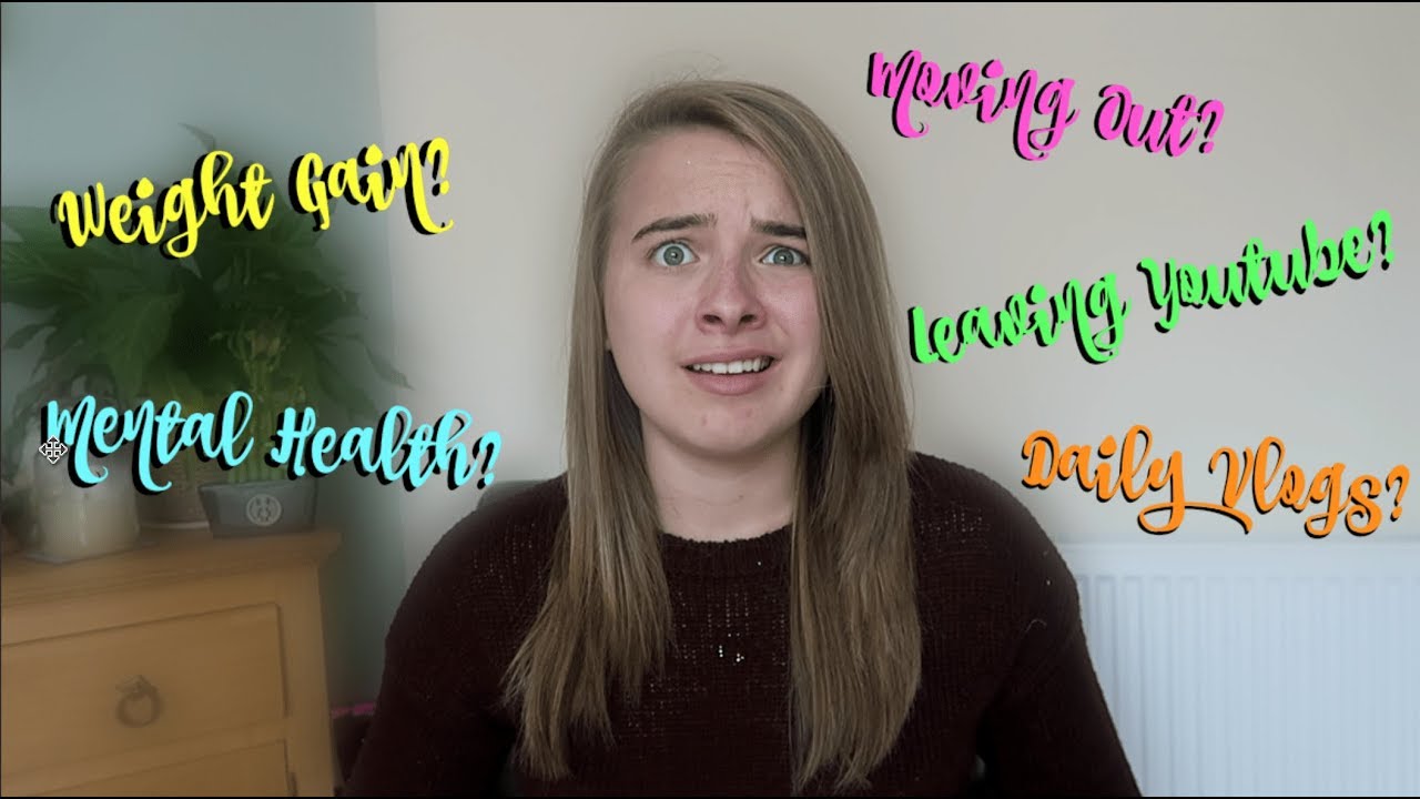 Chatty Life Update: Why I've Gained Weight, Quitting Youtube at Uni and My Mental Health!
