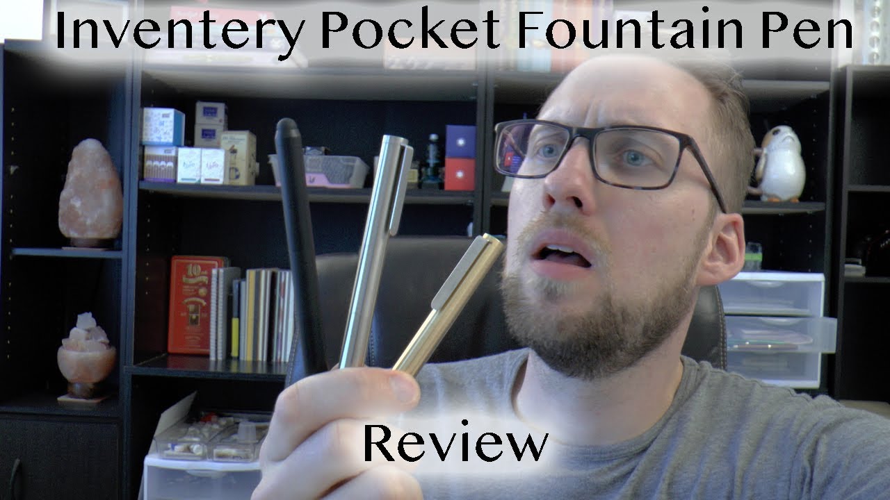 Inventery Pocket Fountain Pen Review