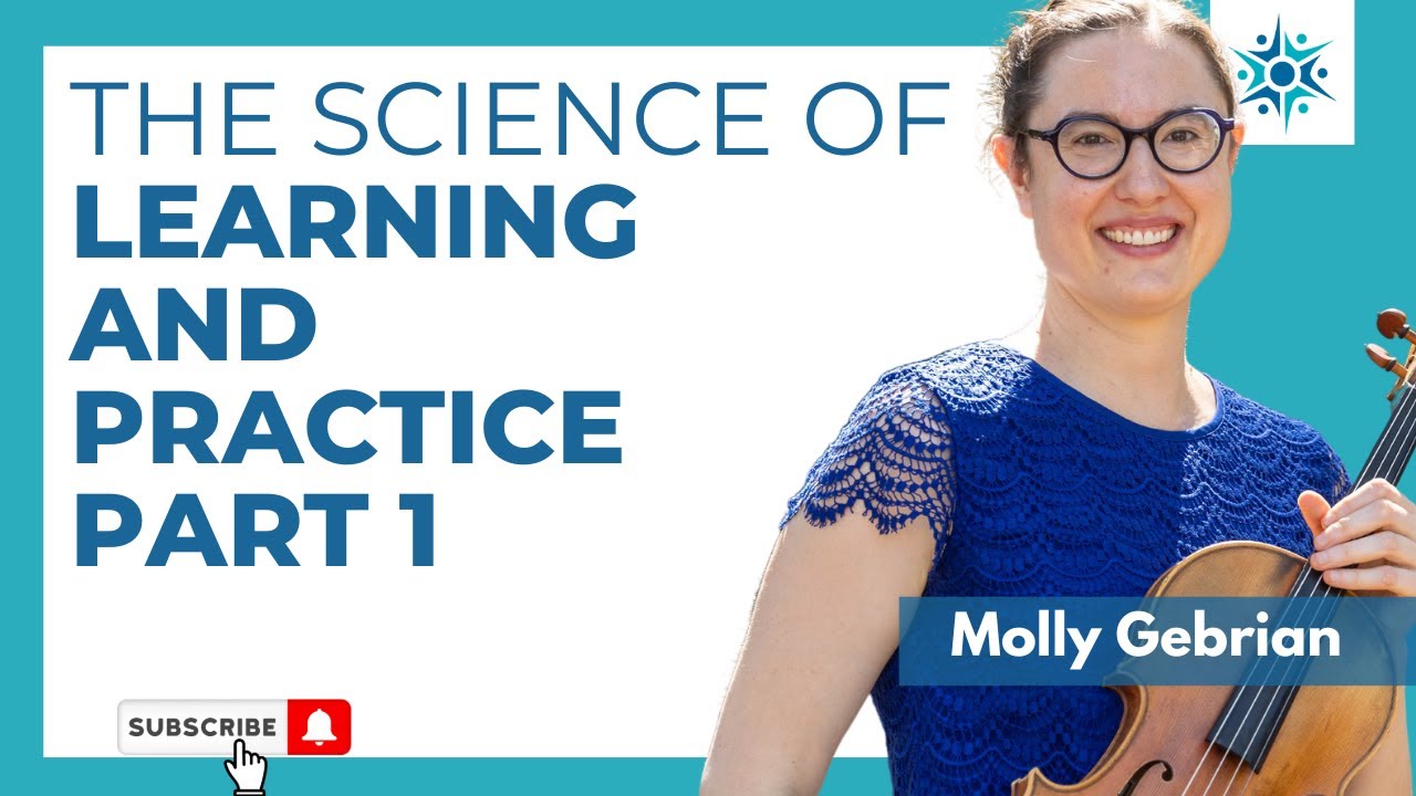 Music and the Brain: The Science of Learning & Practice Part One
