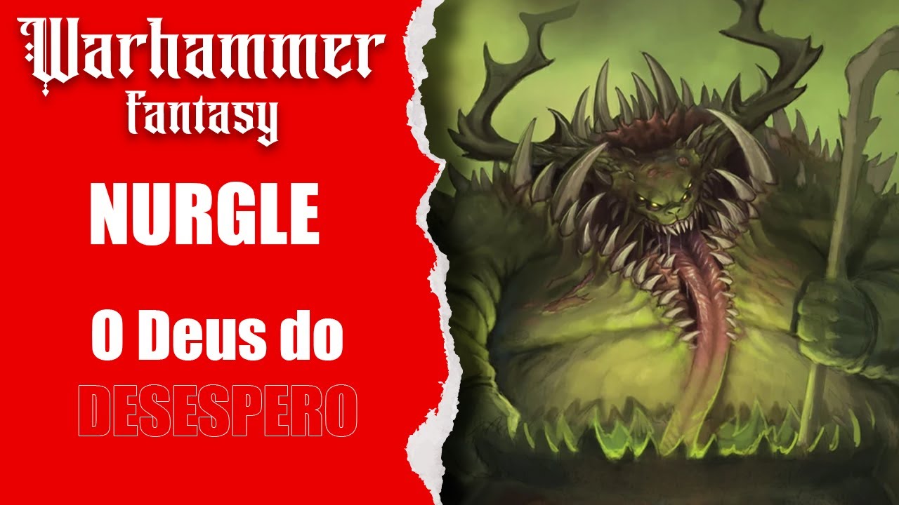 Nurgle - o deus manipulador do desespero
