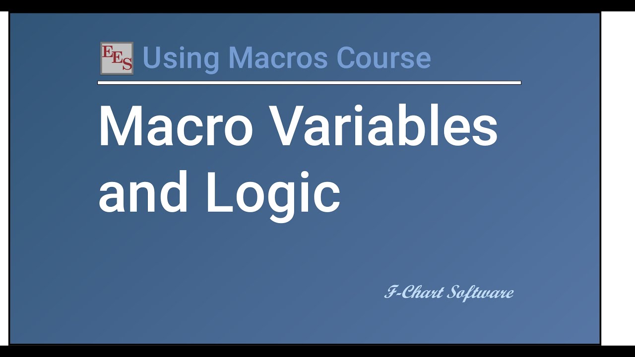 Macro Variables and Logic Statements