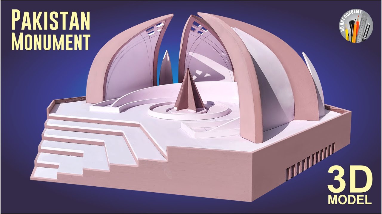 Pakistan Monument Islamabad 3d Model | Diy pakistan monument