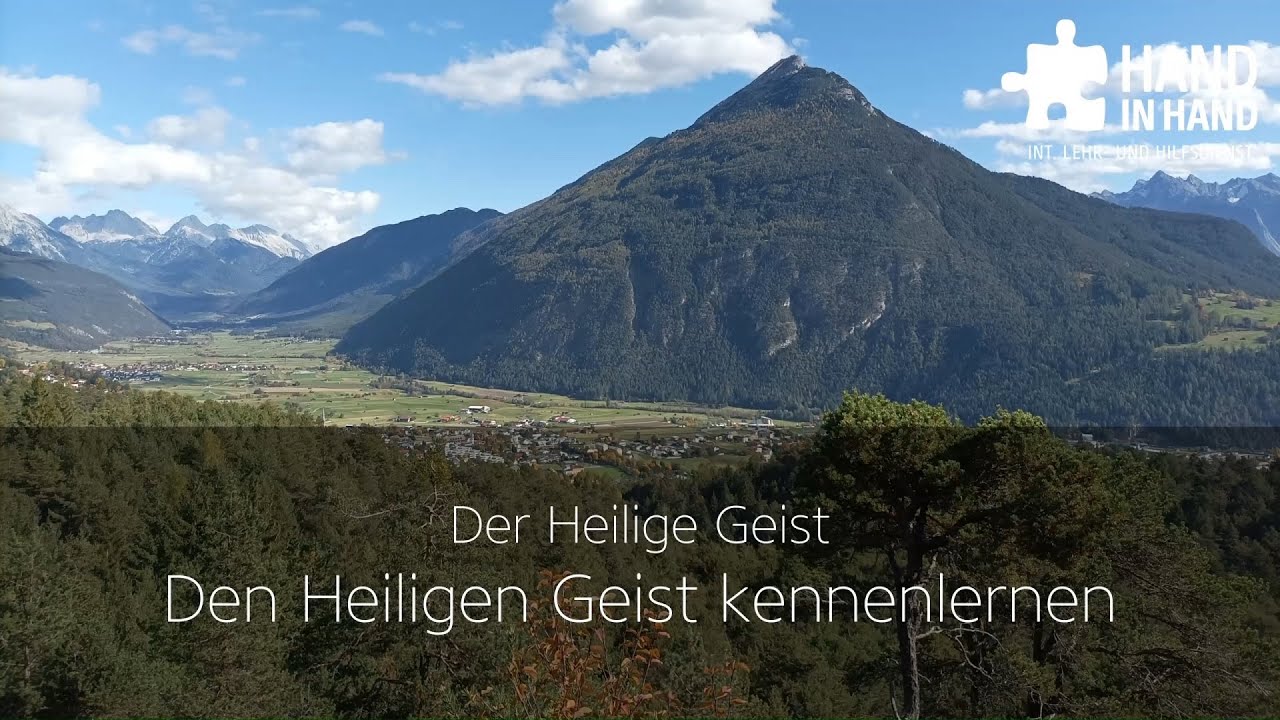 Der Heilige Geist (4/10): Den Heiligen Geist kennenlernen