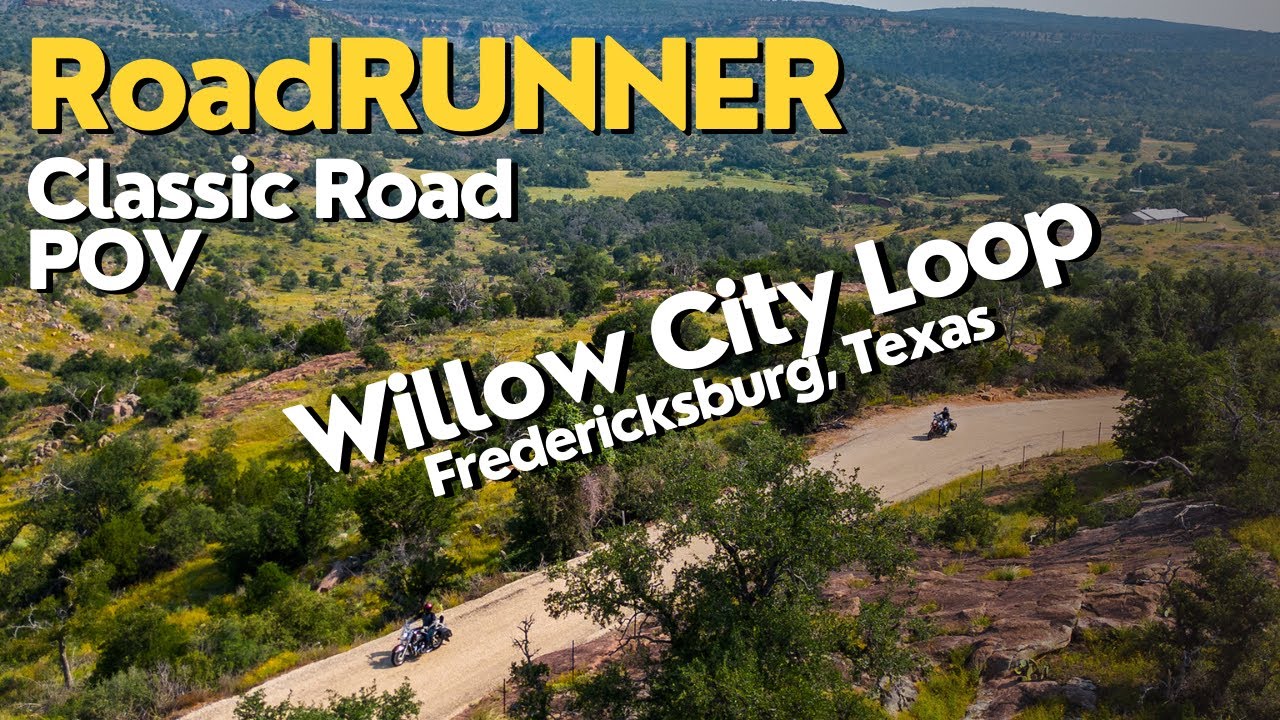 Willow City Loop | Fredericksburg, Texas | Classic Roads POV | RoadRUNNER Magazine