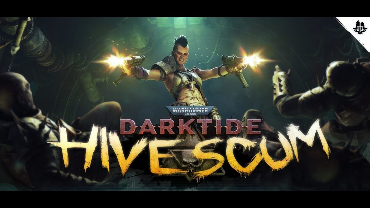 Warhammer 40k Darktide: Hive Scum DLC