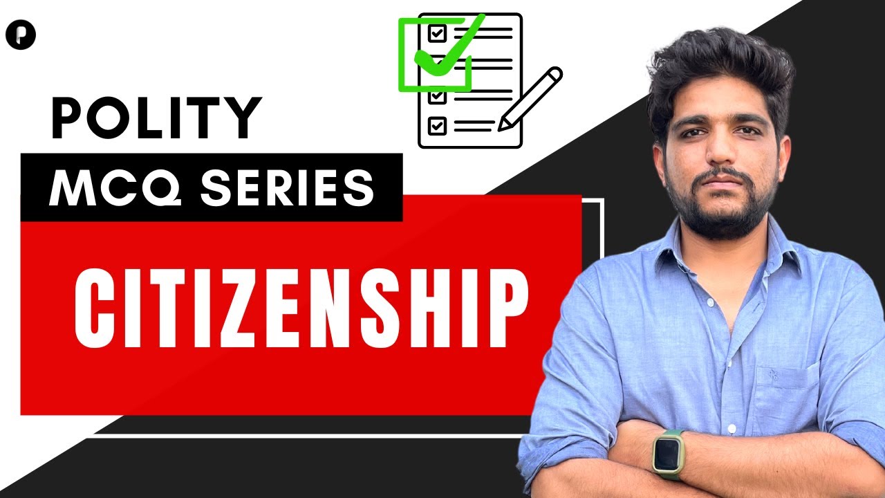 Citizenship | MCQs on Citizenship | Article 5- 11 | Indian polity | Questions on Indian Polity |