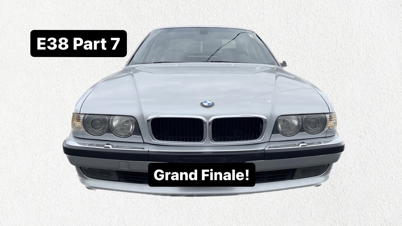 2001 E38 BMW 740i Part-7 Grand Finale!