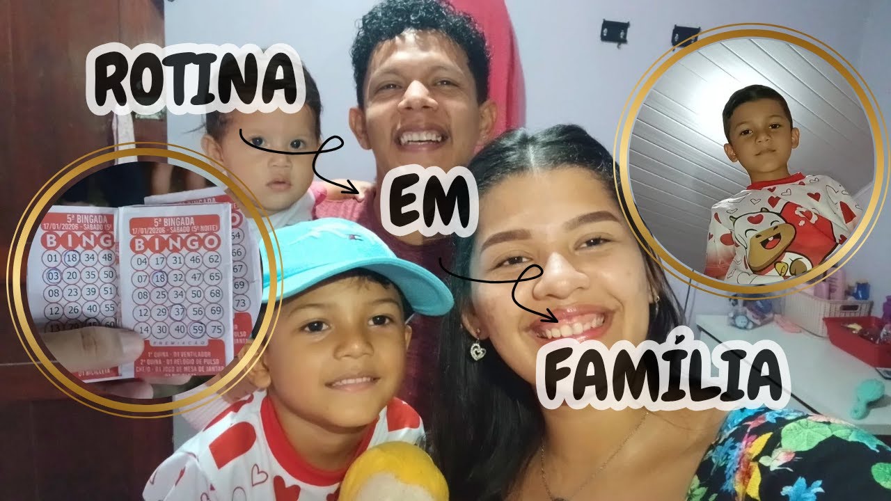ROTINA NOTURNA EM FAMÍLIA 💖👨‍👩‍👧‍👦/SÁBADO COM BINGO✨️❤️
