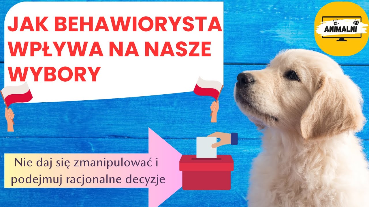 Czy wiesz, kiedy ktoś próbuje tobą manipulować? Jak behawioryści kształtują przekaz medialny.
