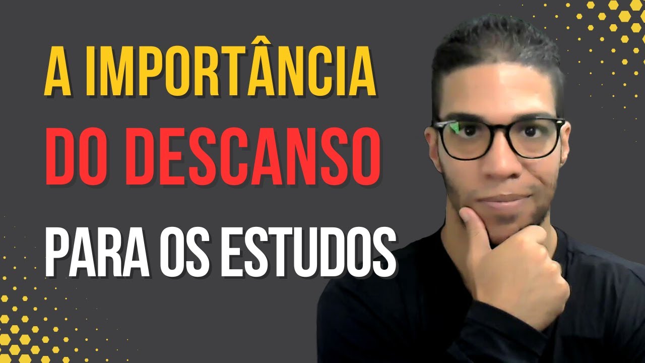 A Import&acirc;ncia Do Descanso Nos Estudos Para Concursos P&uacute;blicos