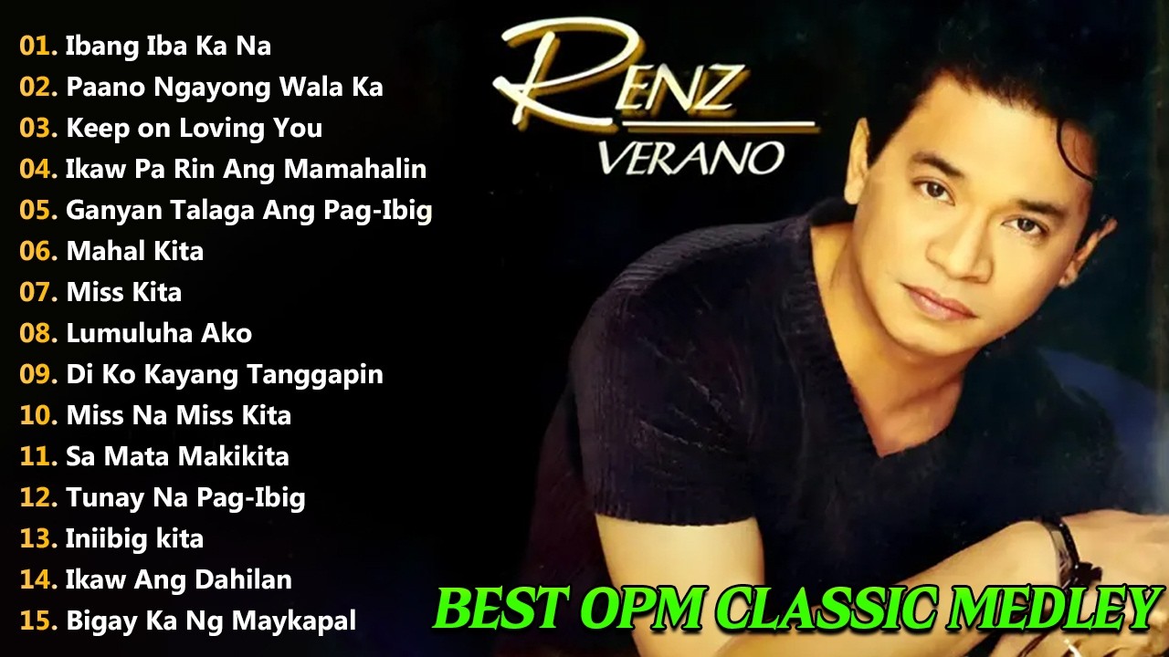 Renz Verano Nonstop Songs 2026 - Best OPM Tagalog Love Songs Of All Time #filipinomusic