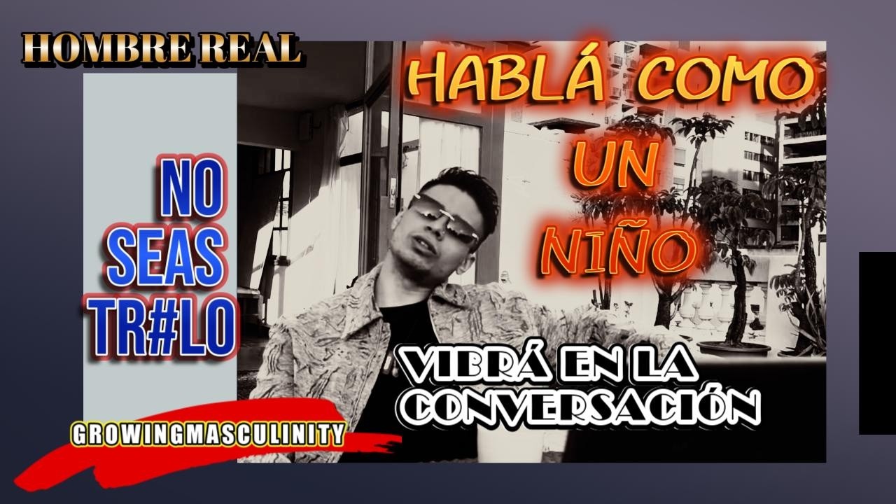 COMO DEBES COMUNICARTE con las MUJERES | Hombre Real